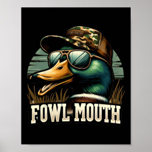 Funny Anka Hunter Shirt Fowl Mouth Anka Hunting Go Poster
