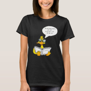 Funny anka-läsningT-Shirt T Shirt