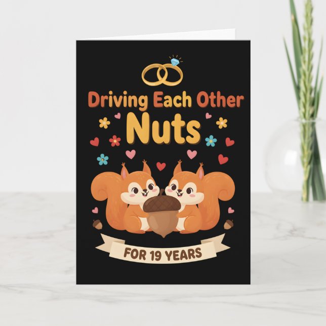 Funny Anniversary Shirt Driving Each Other Nuts Kort (Framsida)
