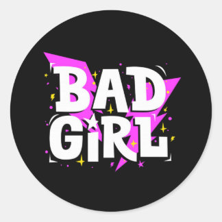 Funny Anpassade Bad Girl Stickers Runt Klistermärke