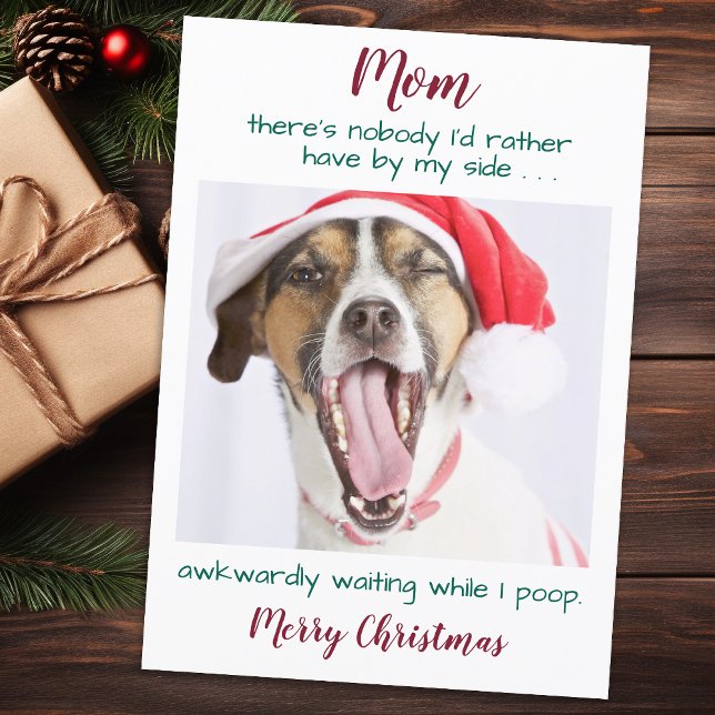 Funny Anpassningsbar Pet Photo Hund Mamma God jul  Julkort (Skapare uppladdad)