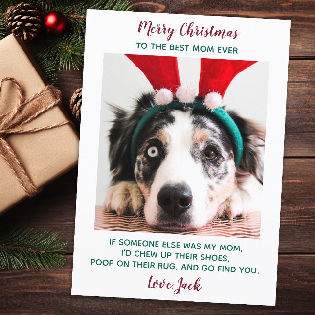 Funny Anpassningsbar Pet Photo Hund Mamma God jul  Julkort (Skapare uppladdad)