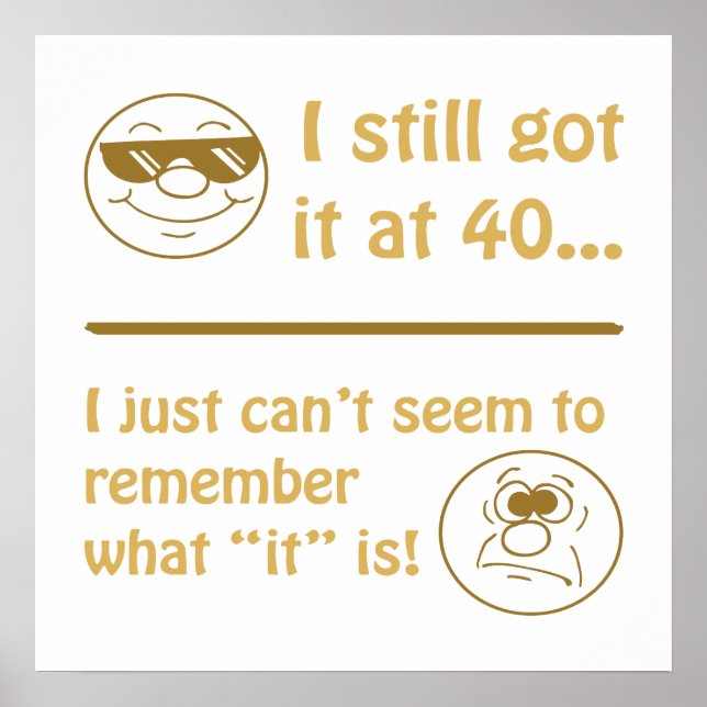 Funny Ansikte 40:e födelsedagen Poster (Framsidan)