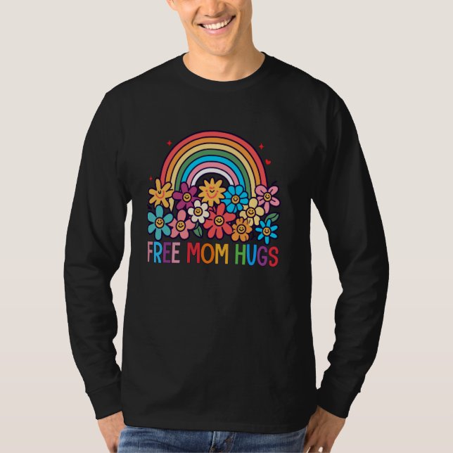 Funny Ansikte Flower Free Mamma Hugs, Rainbow Gay  T Shirt (Framsida)