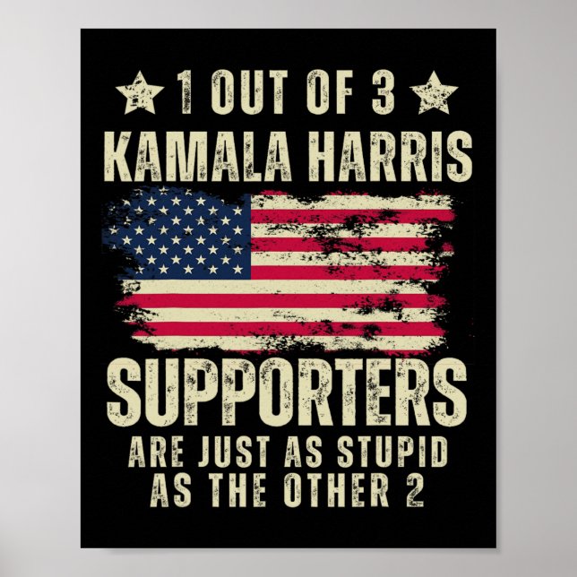 Funny Anti Kamala Harris Stupid Joke American Flag Poster (Framsidan)