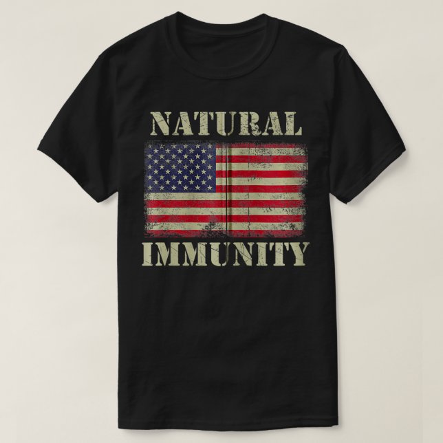 Funny Anti Vaccine Natural Immunity Medical Freedo T Shirt (Design framsida)