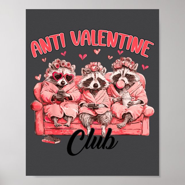 Funny Anti Valentine Club Raccoon Heart Happy Vale Poster (Framsidan)