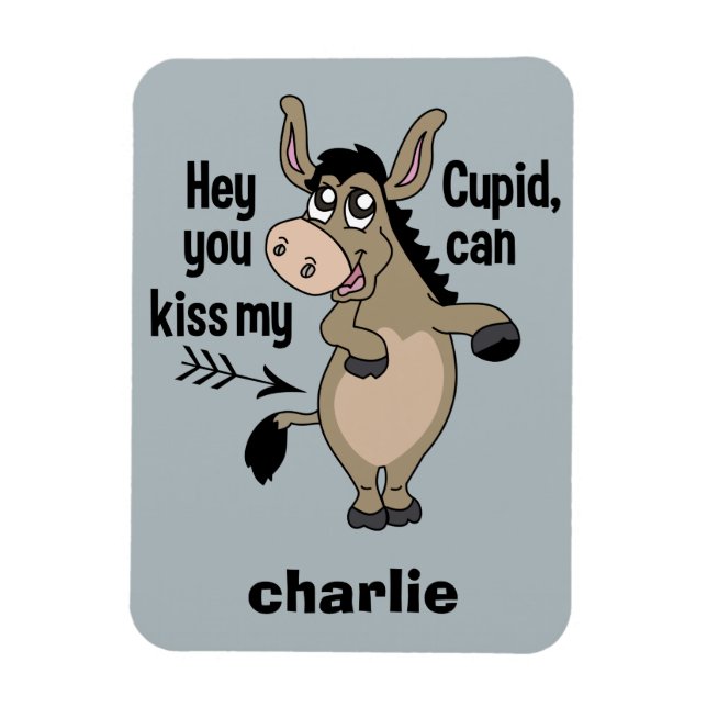 Funny Anti-Valentine Donkey, eget namn magnet (Vertikal)