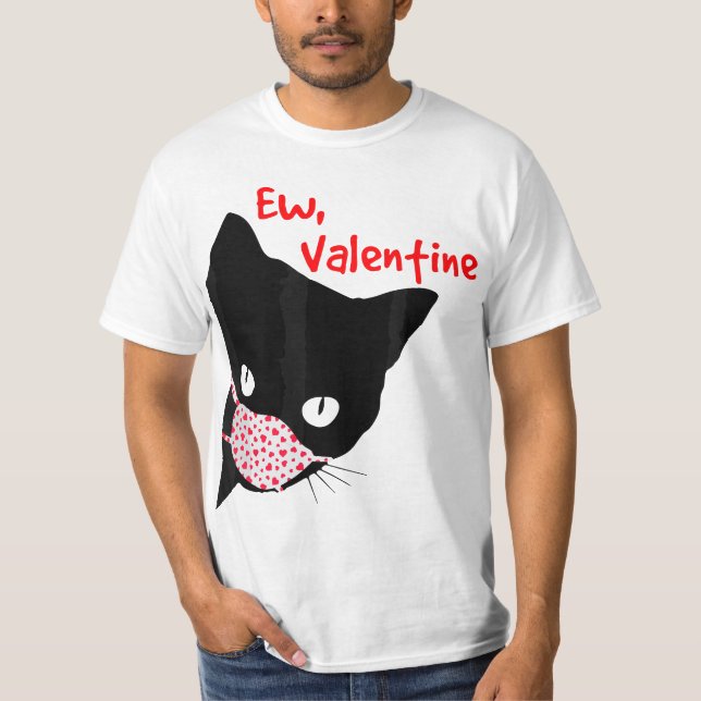 Funny Anti Valentines Day Ew Valentine Day Haters  T Shirt (Framsida)