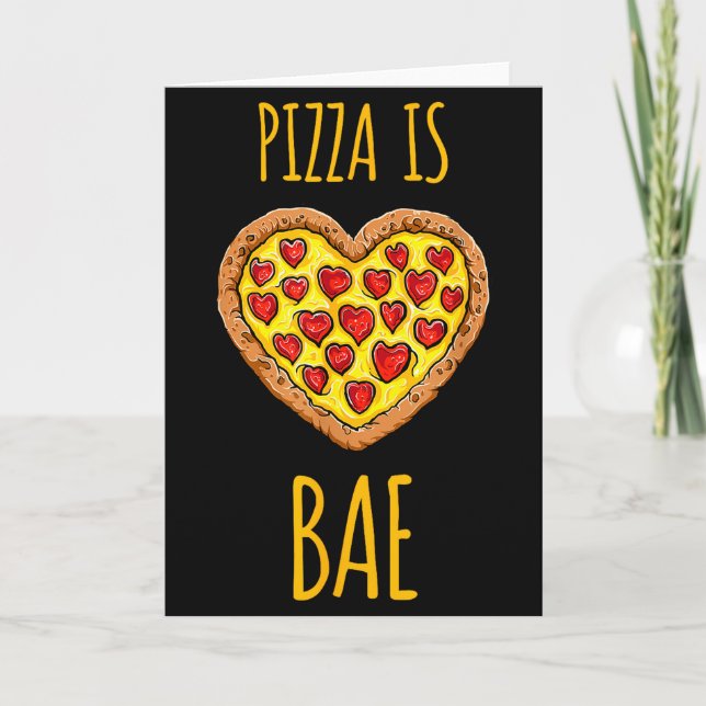Funny Anti-valentines Pizza Is My Bae  Kort (Framsida)