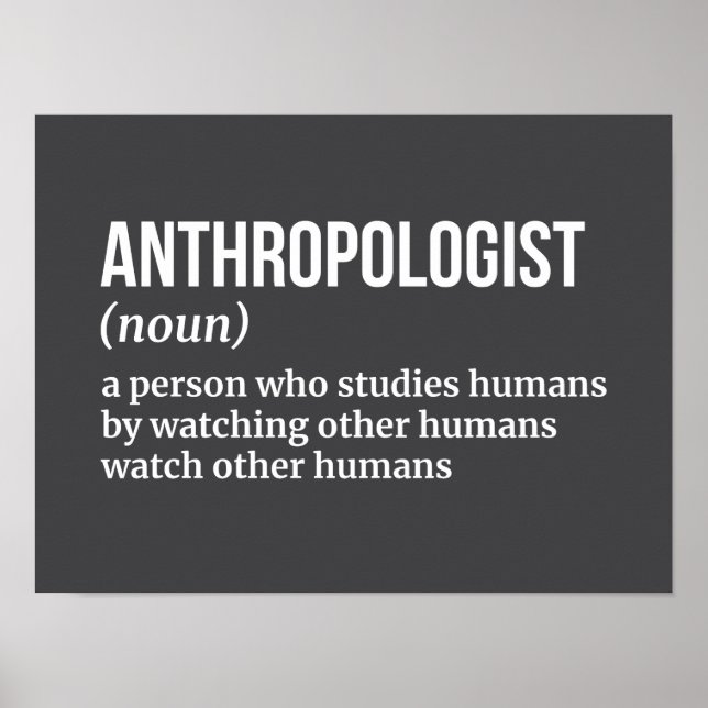 Funny antropolog-definition poster (Framsidan)