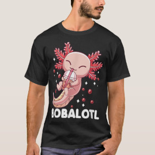 Funny Aolotl Bobalotl Boba Tea Bubble Mjölk Kawaii T Shirt