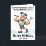 *~* Funny AP94 Older Golfer Man Birthday Card Tack Kort<br><div class="desc">(Sökkod AP914för att hitta liknande objekt ) Överför enkelt till andra Zazzle-produkter. Anna Rosa Senior Grandpa Old Man golfer Fånig Lung Superskoj Humor - Golfing.= Grandpa - Caddy Dinosaur QUOTE Förarens huvud är yngre än ditt körkort. Funny Golf Birthday Card - PERSONALIZE CUSTOMIZE Full . NAMN , SENTIMENT , inuti...</div>