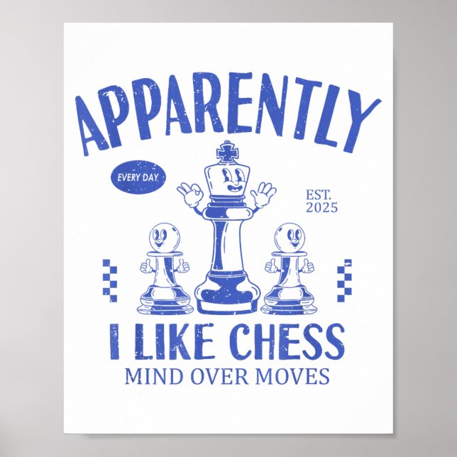 Funny Apparently, I Like Chess  Poster (Framsidan)
