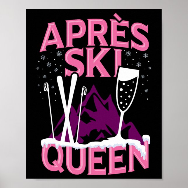Funny Apres Ski Queen Skiing Winter Sports Party F Poster (Framsidan)