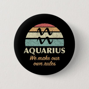 Funny Aquarius Zodiac Regler Knapp
