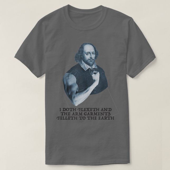 Funny arbetsvikt Lyftande Shakespeare Gym Humor T Shirt (Design framsida)