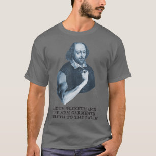 Funny arbetsvikt Lyftande Shakespeare Gym Humor T Shirt