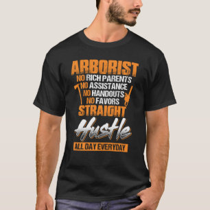 Funny Arborist För manar Pappa Brother Pappa T Shirt