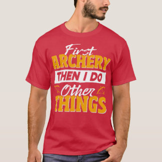 Funny Archery T Shirt
