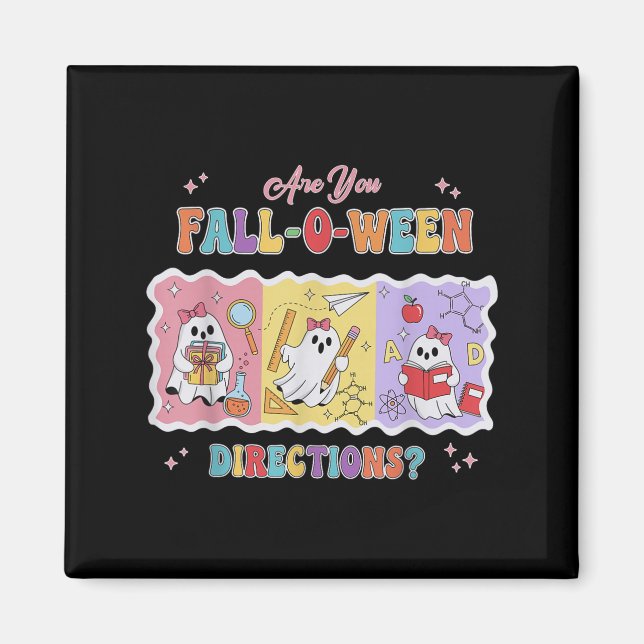 Funny Are You Fall O Ween Directions Teacher Hallo Magnet (Framsidan)