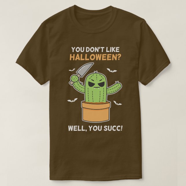 Funny Arg Succulent Cactus Plant Älskare Hallowee T Shirt (Design framsida)