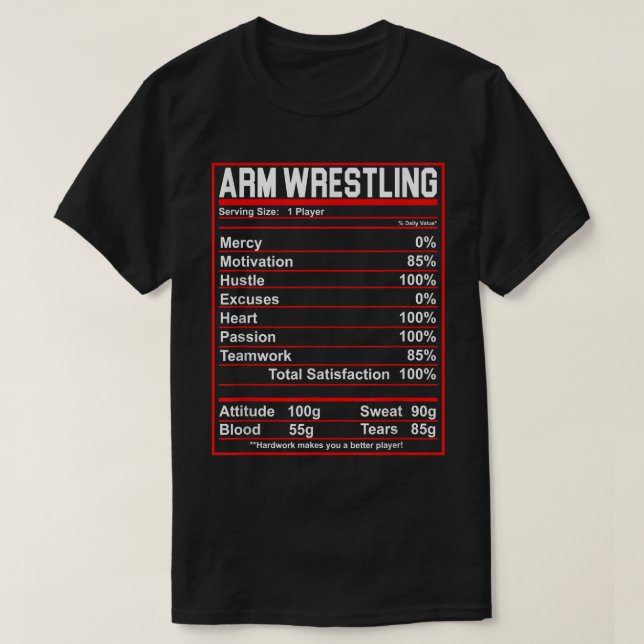 Funny Arm Wrestling Nutrition Facts Arm Wrestler  T Shirt (Design framsida)