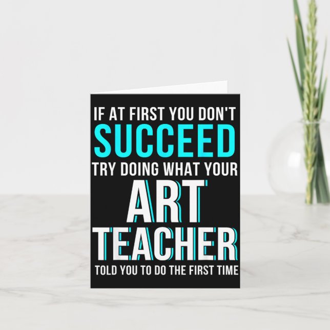 Funny Art Teacher Shirt - If At First You Don't Su Kort (Framsida)