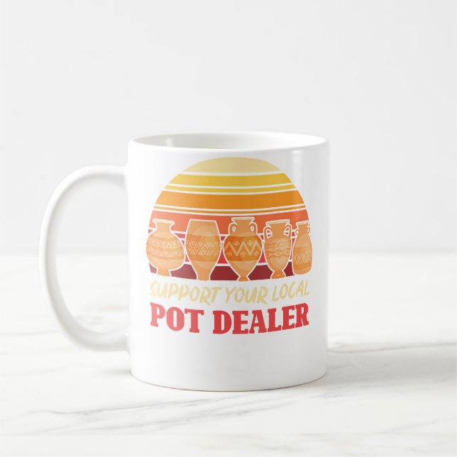 Funny Artist Support Your Local Pot Dealer Retro P Kaffemugg (Vänster)