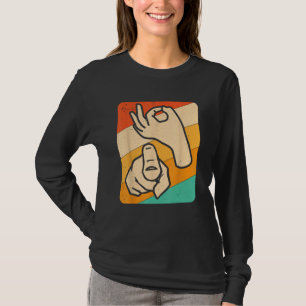 Funny ASL American Sign Language, (Explicit) Novel T Shirt