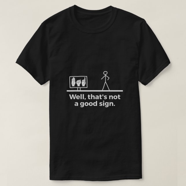 Funny ASL American Sign Language T Shirt (Design framsida)