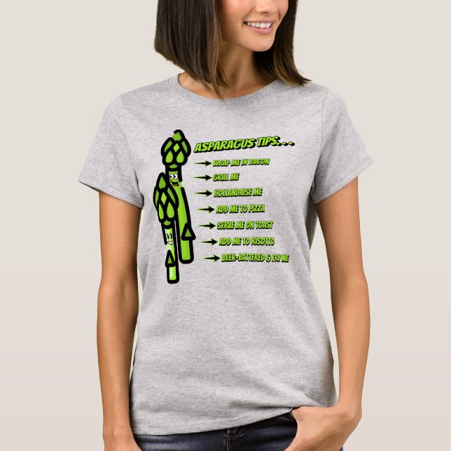 Funny Asparagus Tips T Shirt (Framsida)