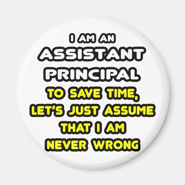 Funny Assistant Principal T-Shirts Magnet (Framsidan)