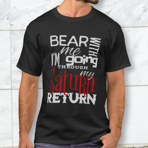 Funny Astrology Saturn Return T Shirt
