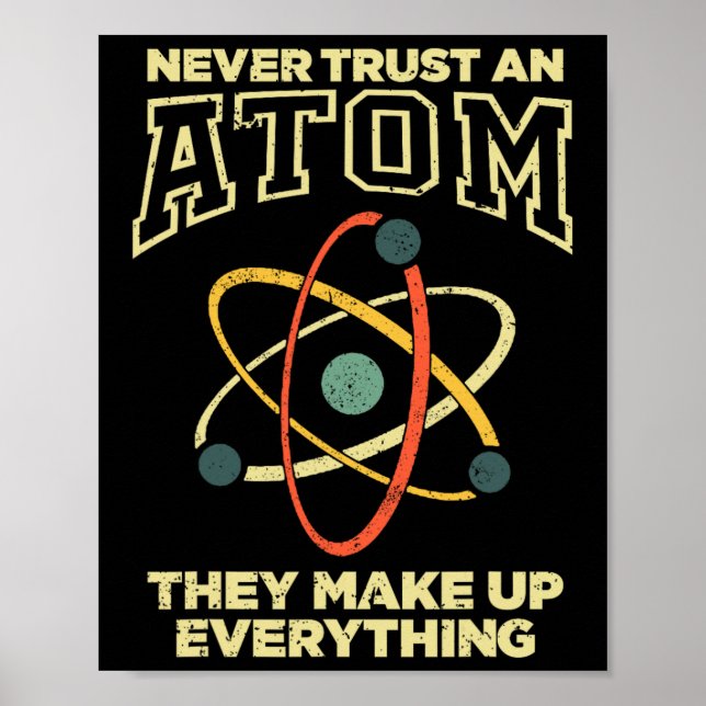 Funny Atom Art Men Women Stem Molecule Chemistry T Poster (Framsidan)