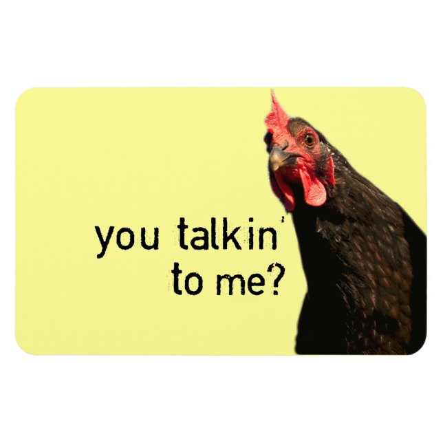 Funny Attitude Chicken Magnet (Horisontell)