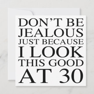 Funny Attityd 30års födelsedag Kort