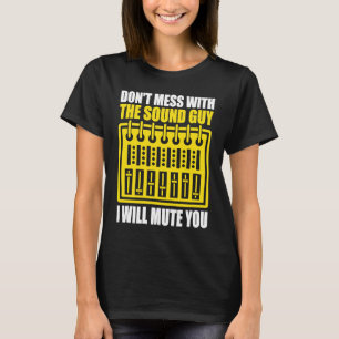 Funny Audio Ingenjör Tonmeister Mixer Ljud Engine T Shirt