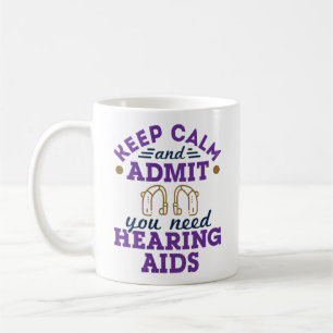 Funny Audiology Behålla Lugn Admit Need Hearing Ai Kaffemugg