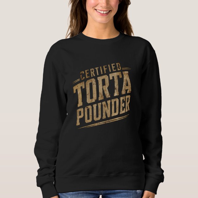 Funny Auktoriserad Torta Pounder Latino Manar T Shirt (Framsida)