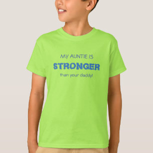 Funny AUNTIE STRONGER blue T-shirt