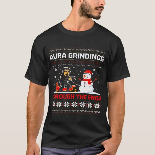Funny Aura Grinding Christmas Meme Winter Gamer  T Shirt (Framsida)