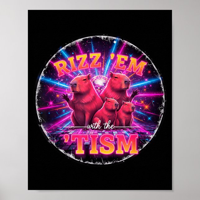 Funny Autism Rizz Em With The Tism Capybara Meme A Poster (Framsidan)