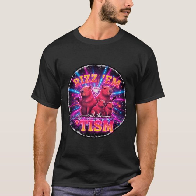 Funny Autism Rizz Em With The Tism Capybara Meme A T Shirt (Framsida)