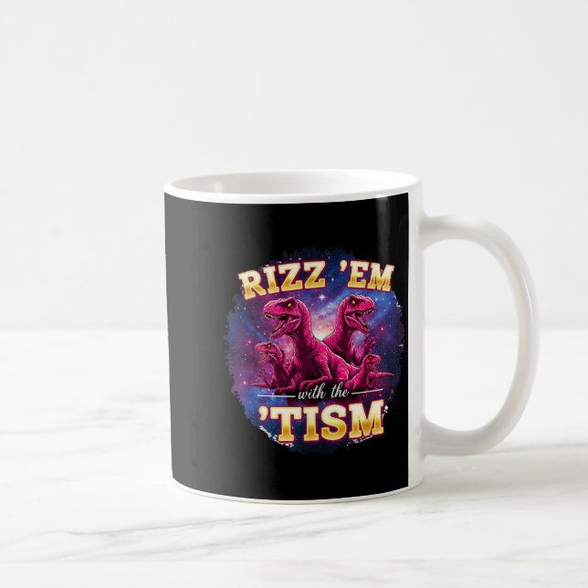 Funny Autism Rizz Em With The Tism Dinosaur Meme A Kaffemugg (Höger)