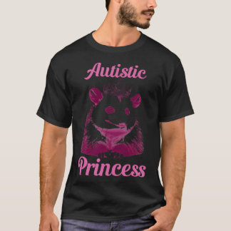 Funny Autistic Princess T Shirt