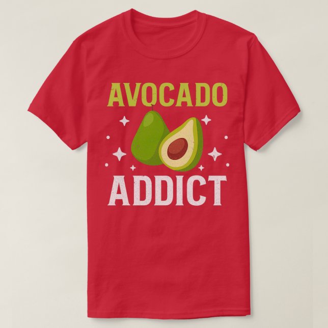 Funny Avocado Älskare Avocado Addict Beroende Guac T Shirt (Design framsida)