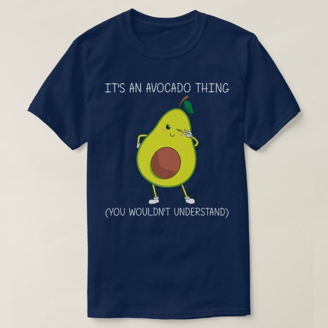 Funny Avocado Gift För manar Women Healthy Dessert T Shirt (Design framsida)