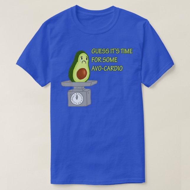 Funny Avocado låter dig göra något AvoCardio-gym-d T Shirt (Design framsida)