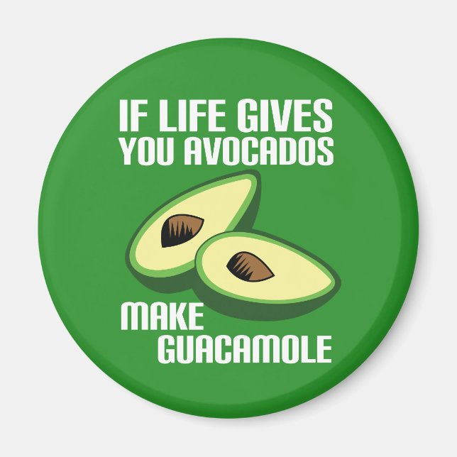 Funny Avocado Life Advice Magnet (Framsidan)